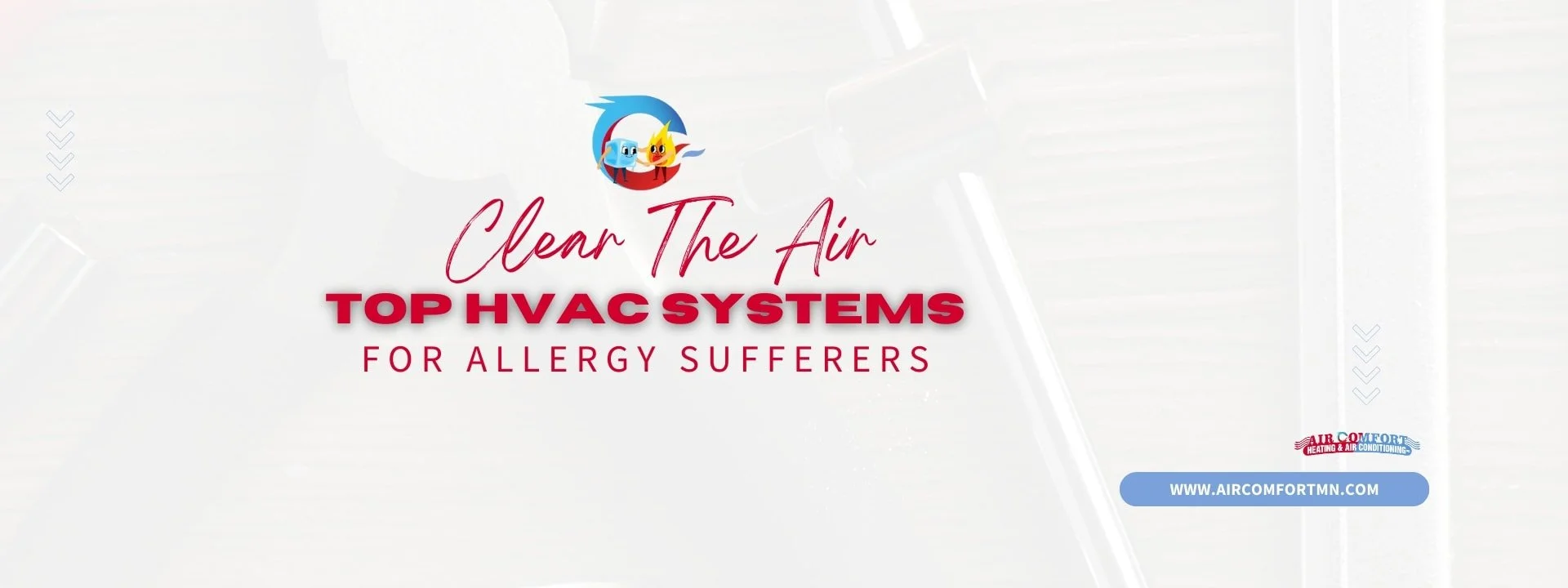Clear the Air: Top HVAC Systems for Allergy Sufferers
