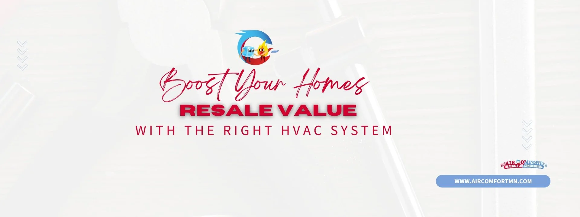 Boost Your Home's Resale Value with the Right HVAC System
