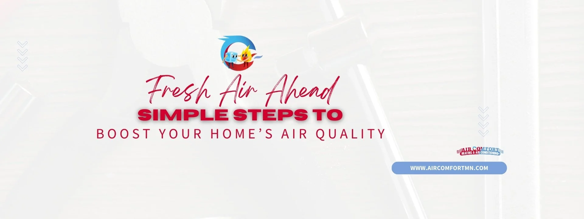 Fresh Air Ahead: Simple Steps to Boost Your Home's Air Quality