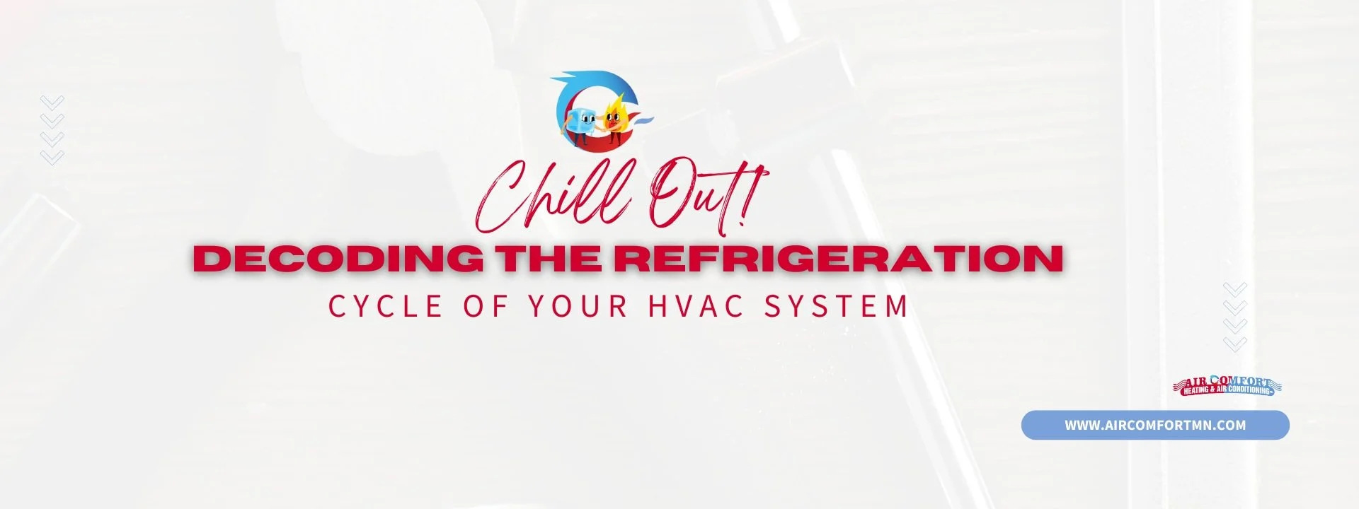 Chill Out: Decoding the Refrigeration Cycle of Your HVAC System