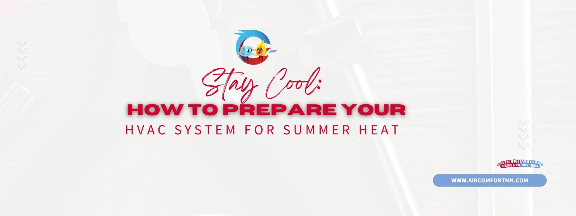 Stay Cool: How to Prepare Your HVAC System for the Summer Heat