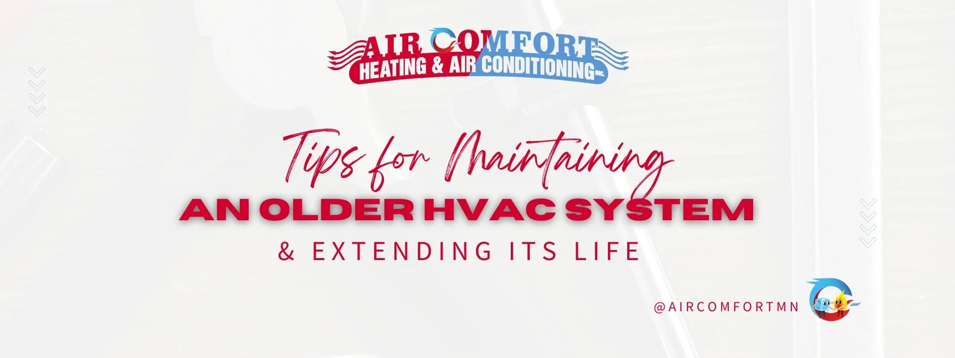 Tips for Maintaining an Older Air Conditioning System & Extending Its Life