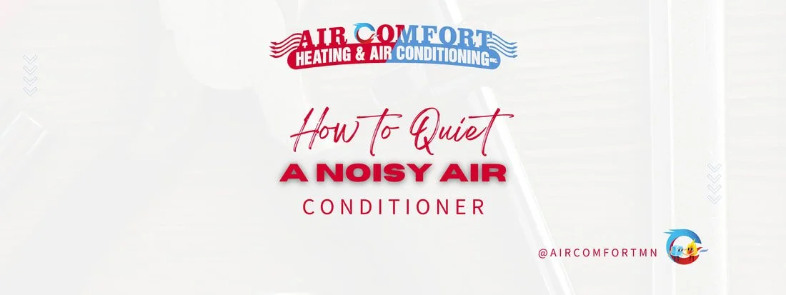 How to Quiet a Noisy Air Conditioner