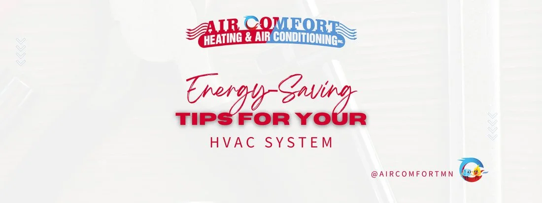 Energy-Saving Tips for Your HVAC System