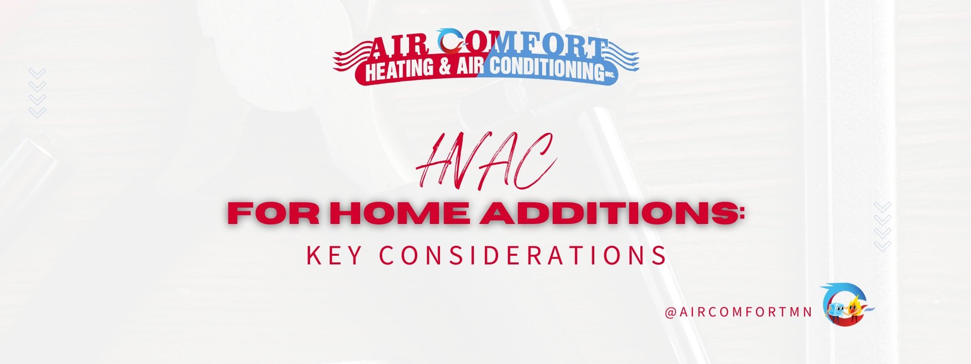 HVAC for Home Additions: Key Considerations