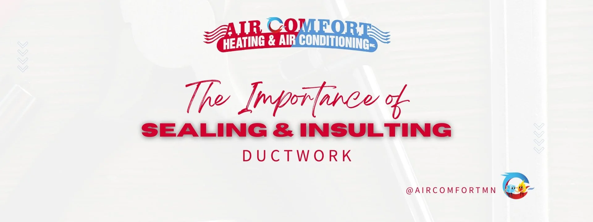 The Importance of Sealing and Insulating Ductwork in Minnesota