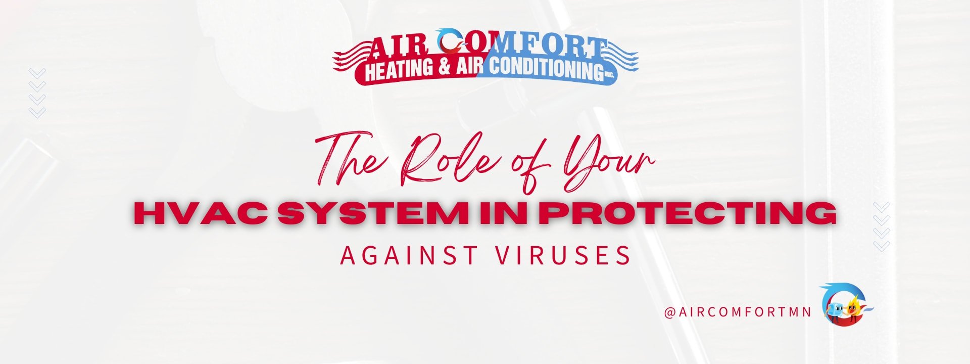 The Role of Your HVAC System in Protecting Against Viruses