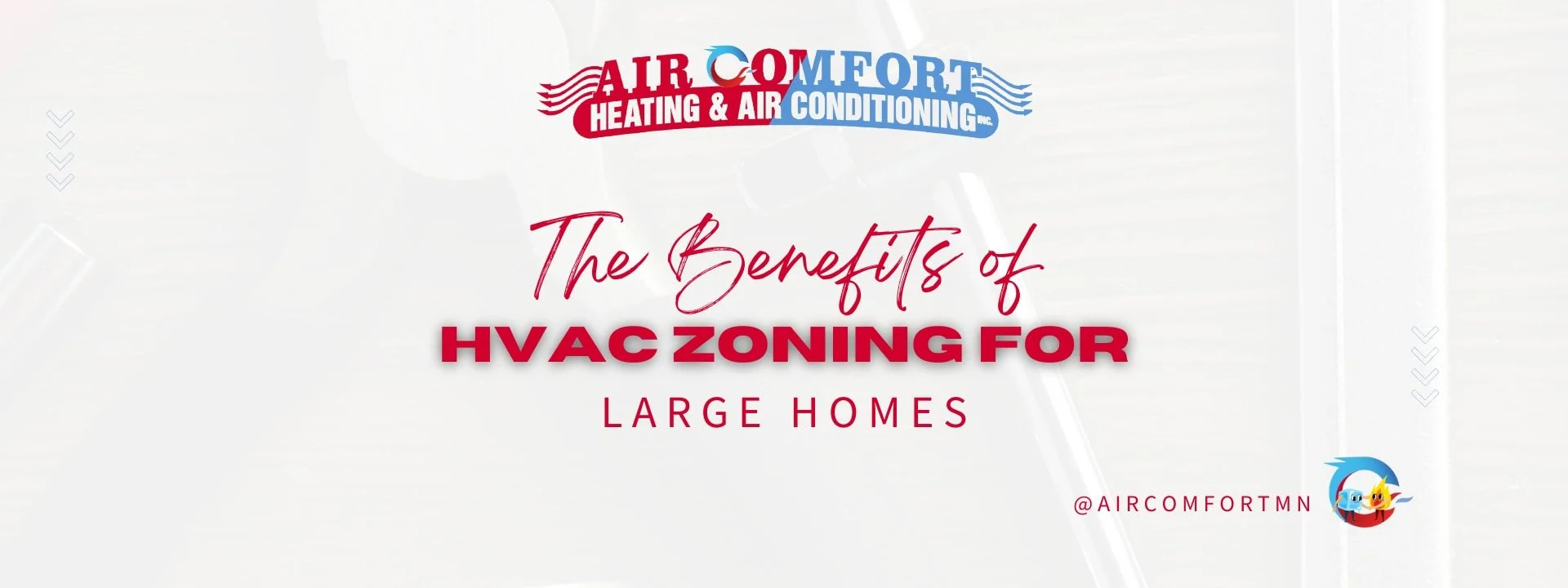 The Benefits of HVAC Zoning for Large Homes