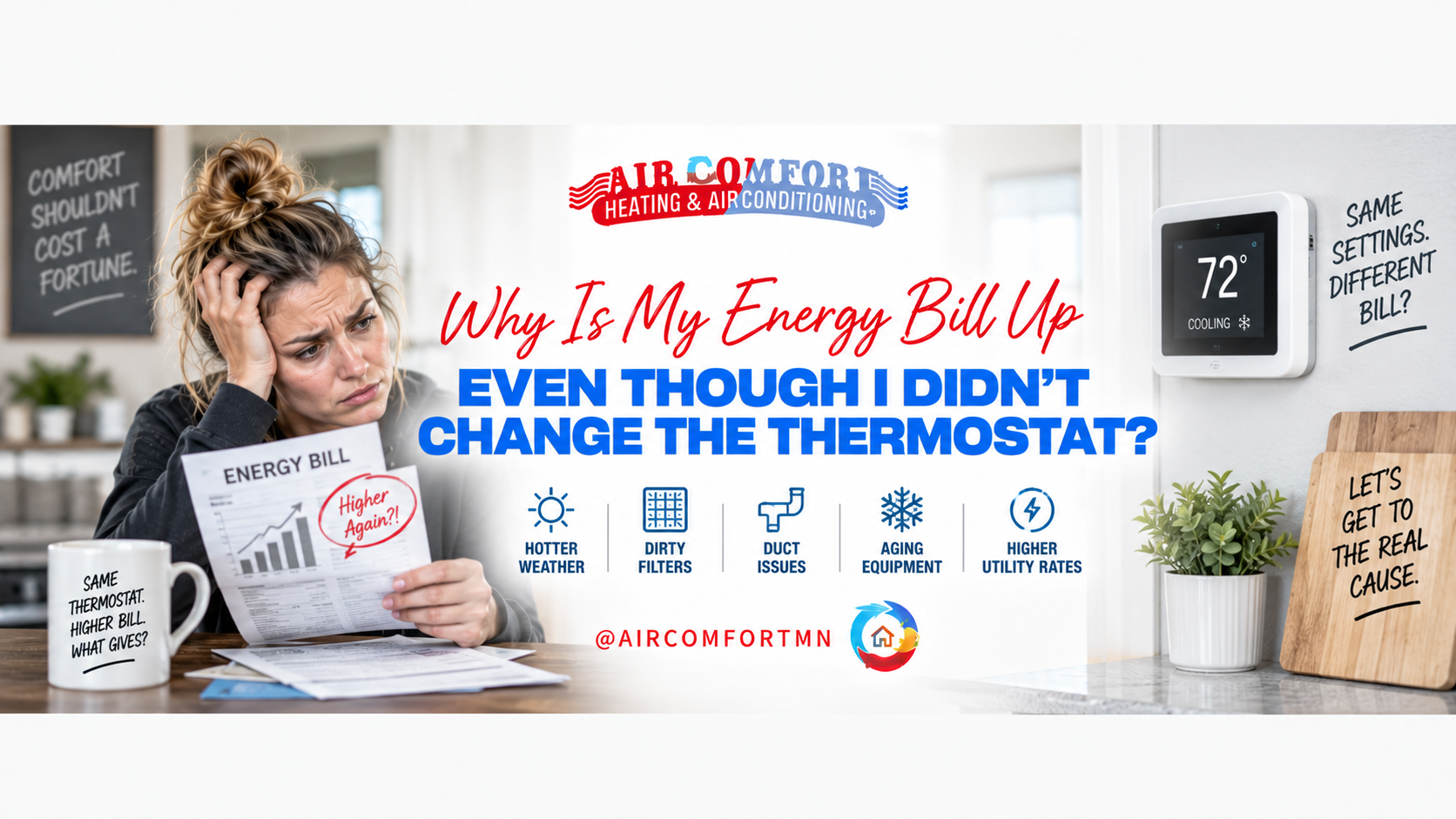 Why Is My Energy Bill Up Even Though I Didn't Change the Thermostat?