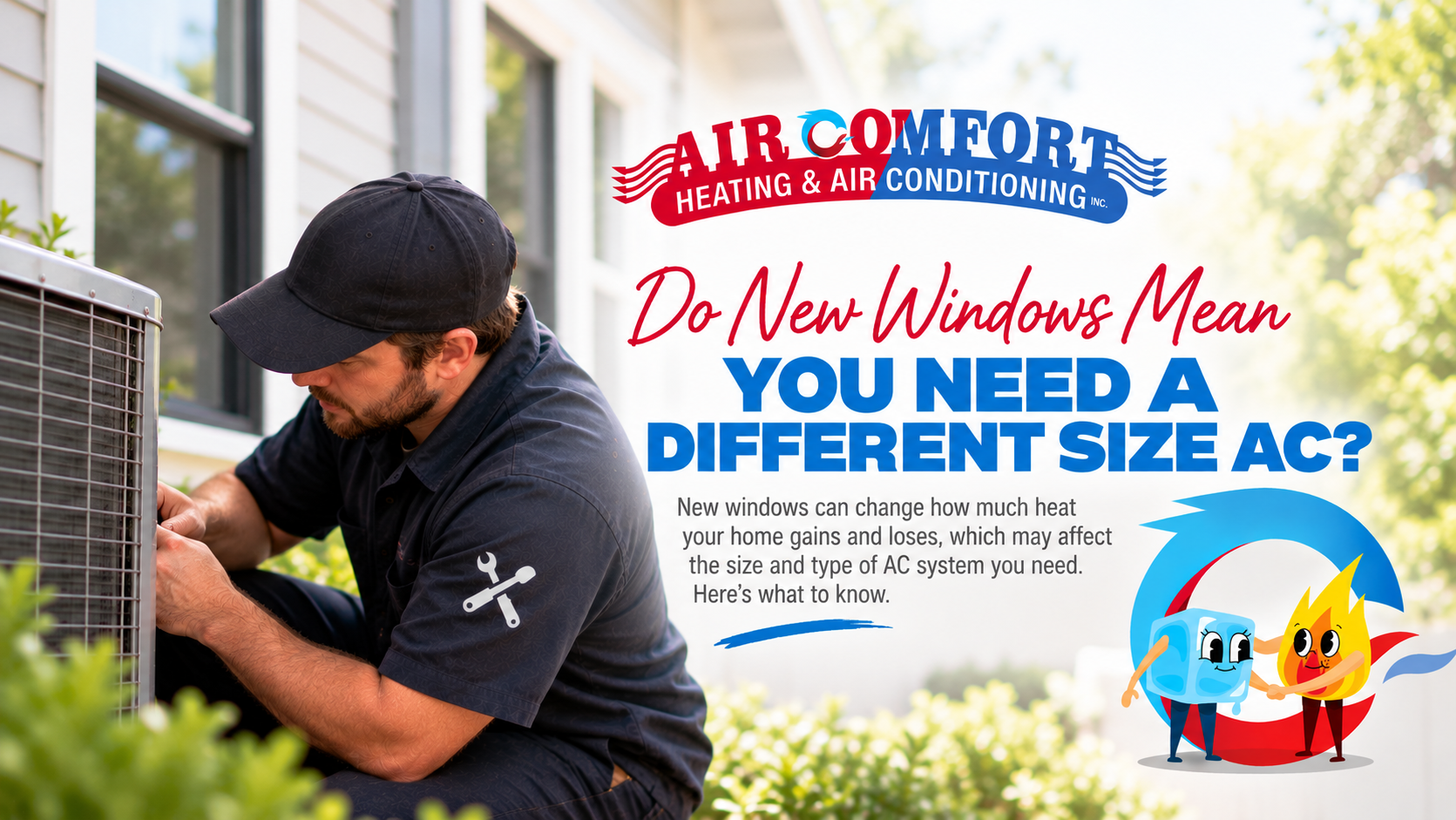 Do New Windows Mean You Need a Different Size AC?