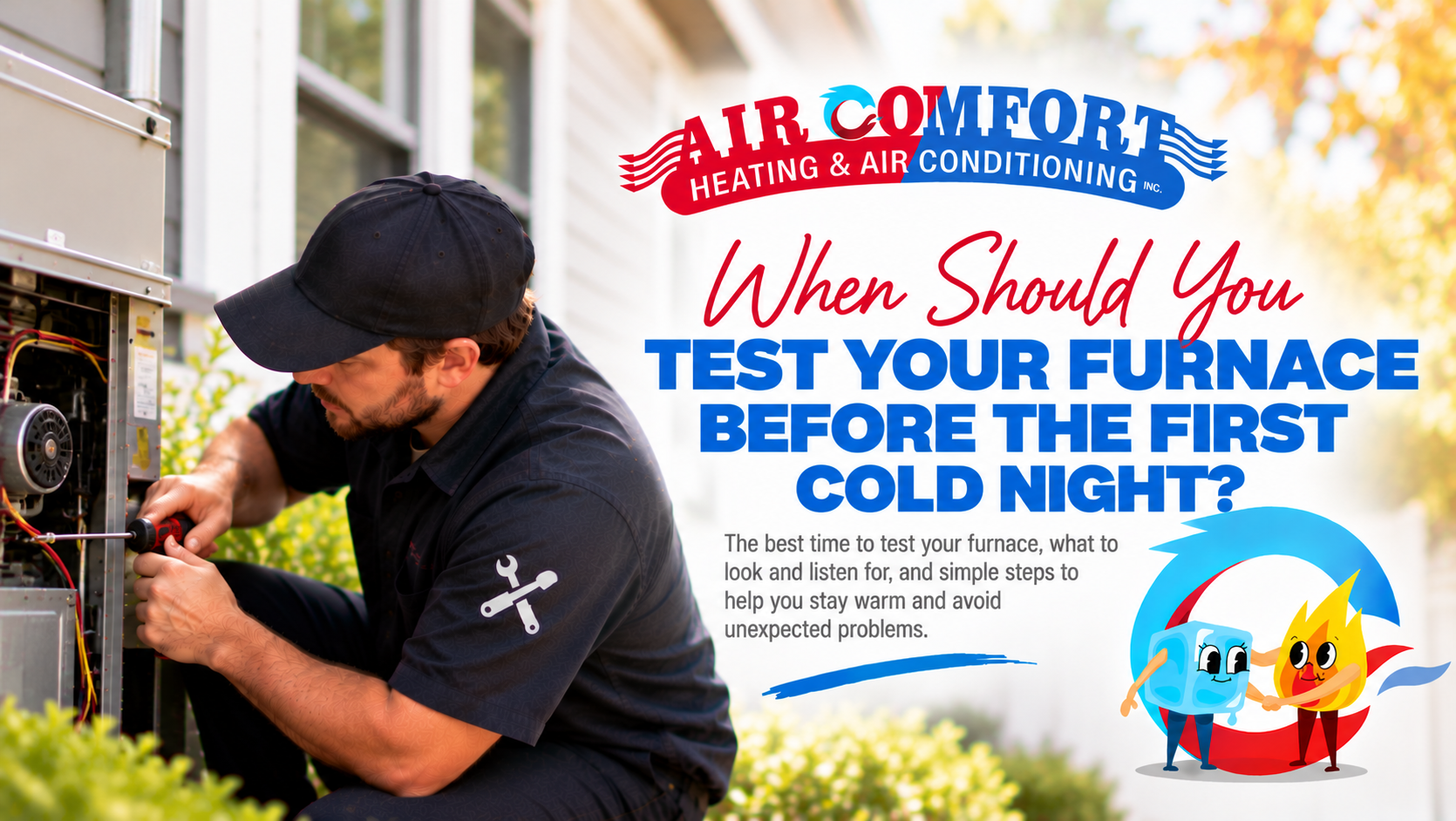 When Should You Test Your Furnace Before the First Cold Night?