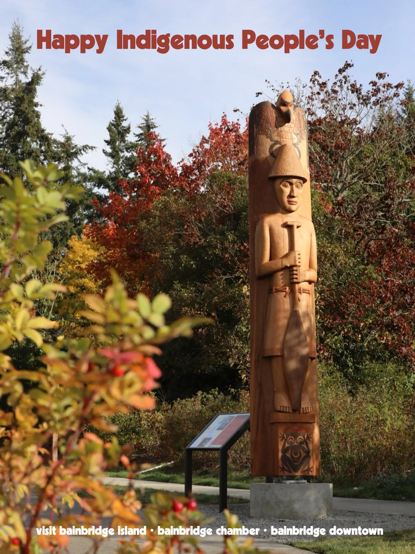 Happy Indigenous People&rsquo;s Day from our teams at Visit Bainbridge Island, the Bainbridge Chamber of Commerce and our Bainbridge Downtown Association.