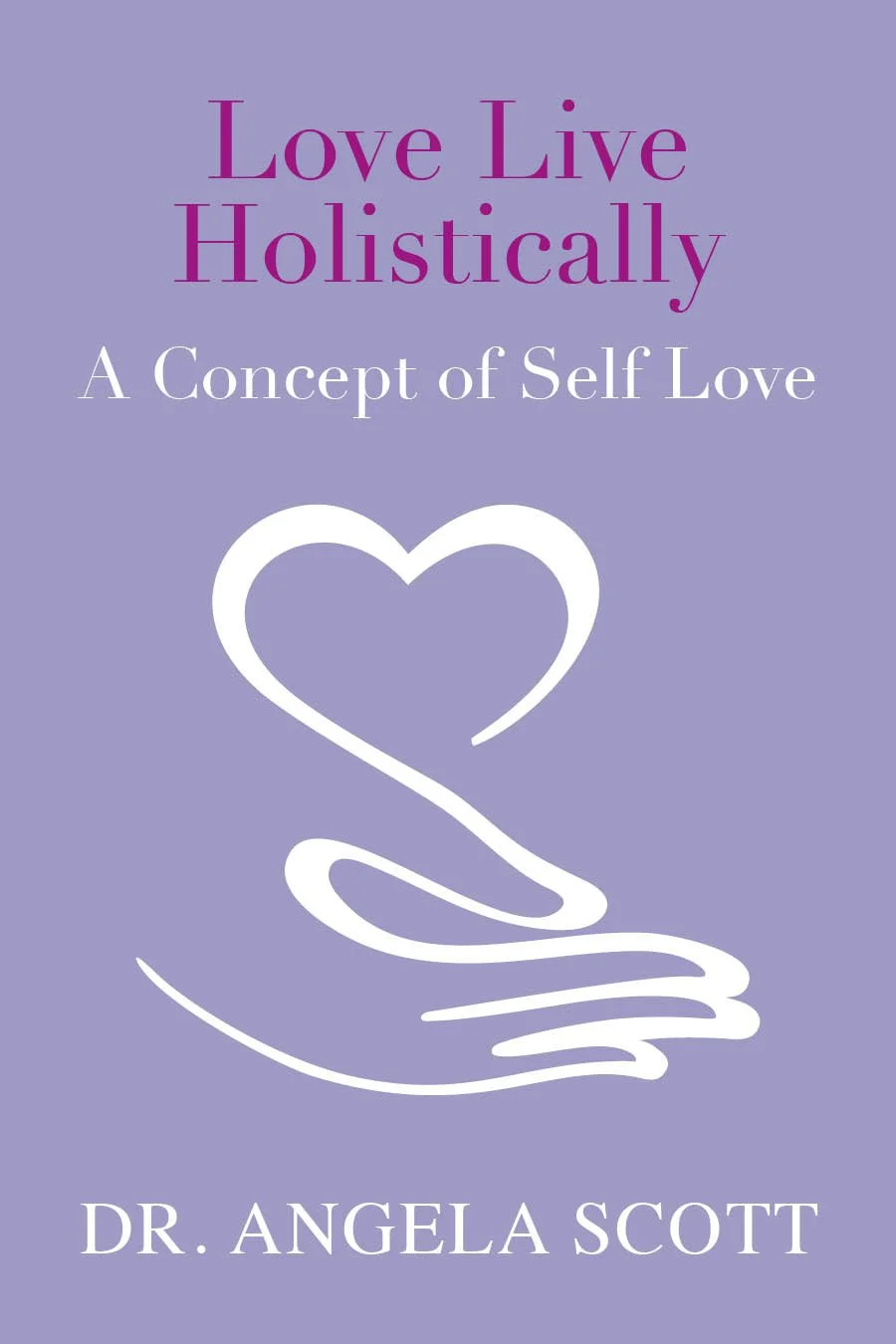 A Concept of Self Love