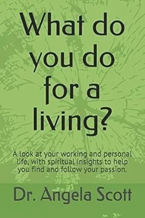 What Do You Do For A Living?