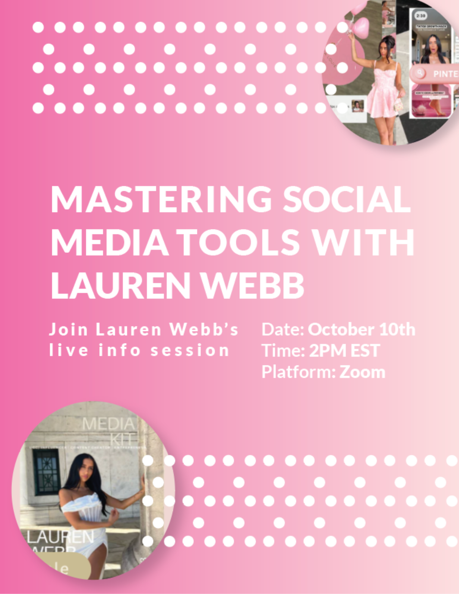 Pink promotional graphic for a social media tools masterclass with Lauren Webb, featuring a photo of Lauren Webb in a white dress, holding pink balloons, and mentioning the event date, time, and platform.