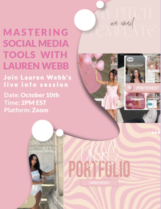 Event invitation poster for mastering social media tools with Lauren Webb, live info session on October 10th at 2 PM EST via Zoom. The design features pink backgrounds, abstract shapes, and images of a woman holding pink heart-shaped balloons and another woman in a white dress.