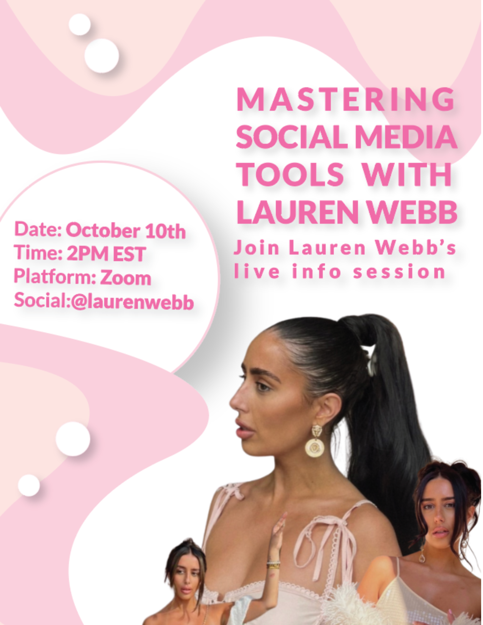 A promotional graphic for a social media training session featuring Lauren Webb, with multiple images of Lauren Webb in different outfits and poses, and pink geometric shapes and text indicating details of the event.