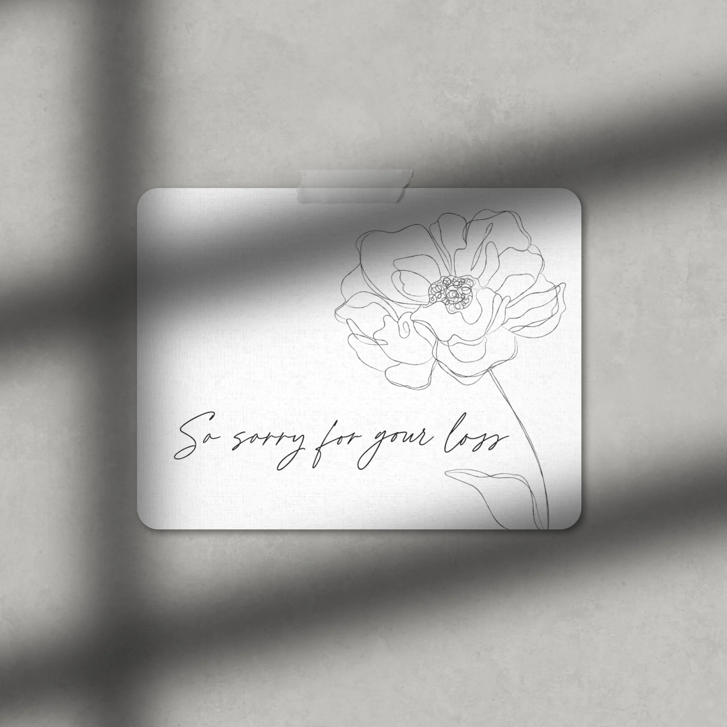 Sorry For Your Loss