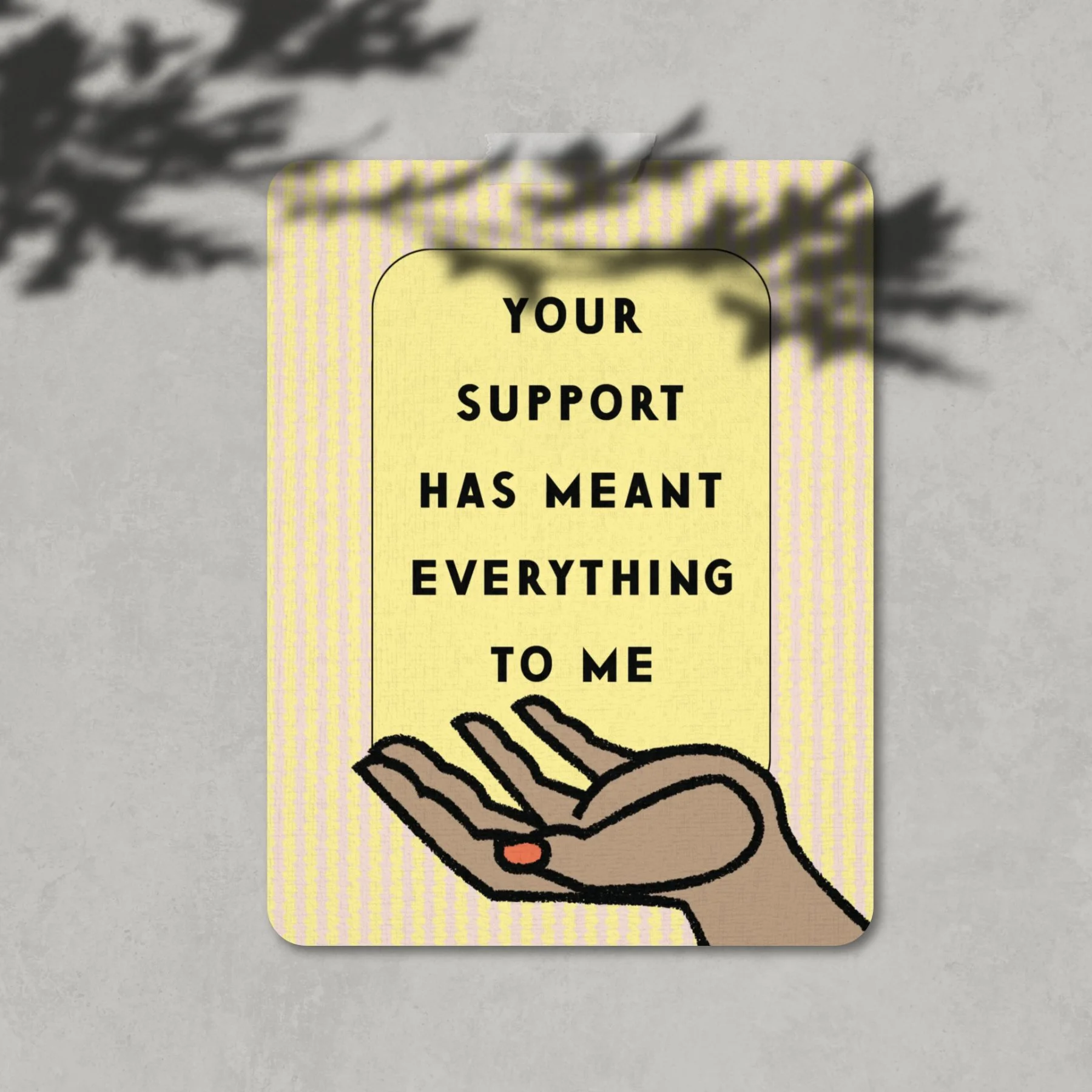 Your Support