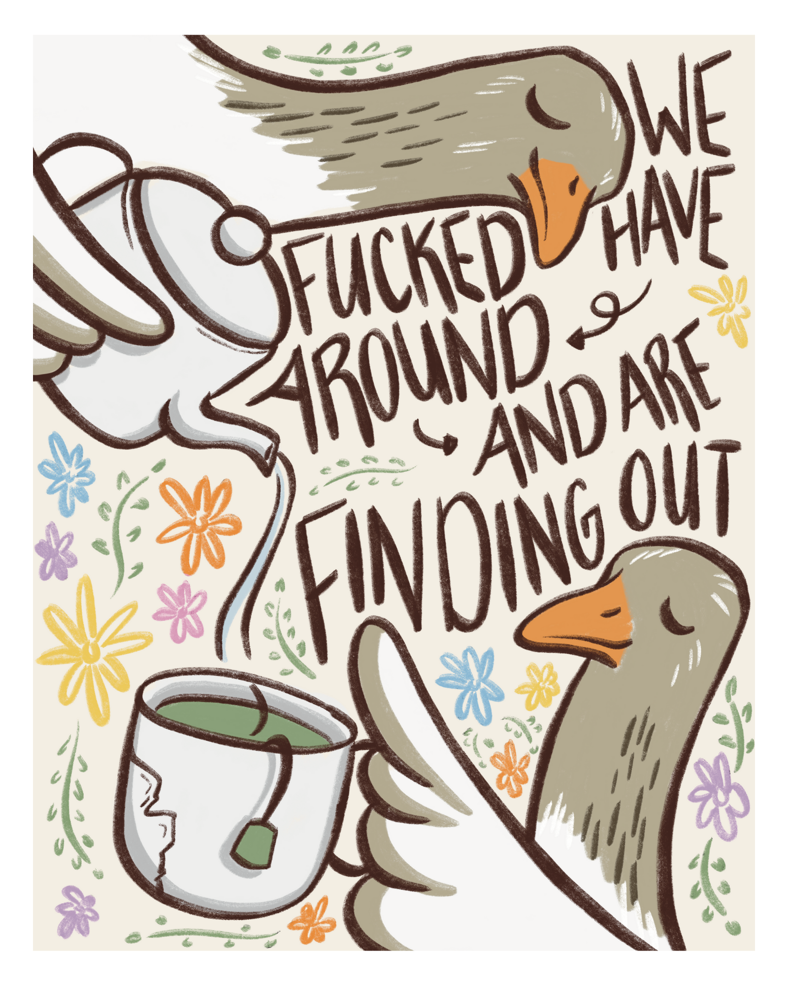 Fuck Around and Find Out