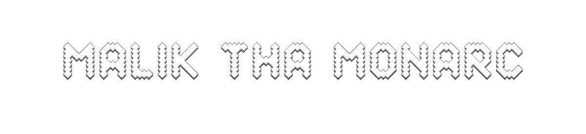 MALIK THA MONARC