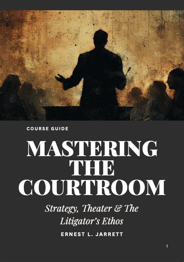 Cover of the Mastering the Courtroom companion course guide by Ernest L. Jarrett.