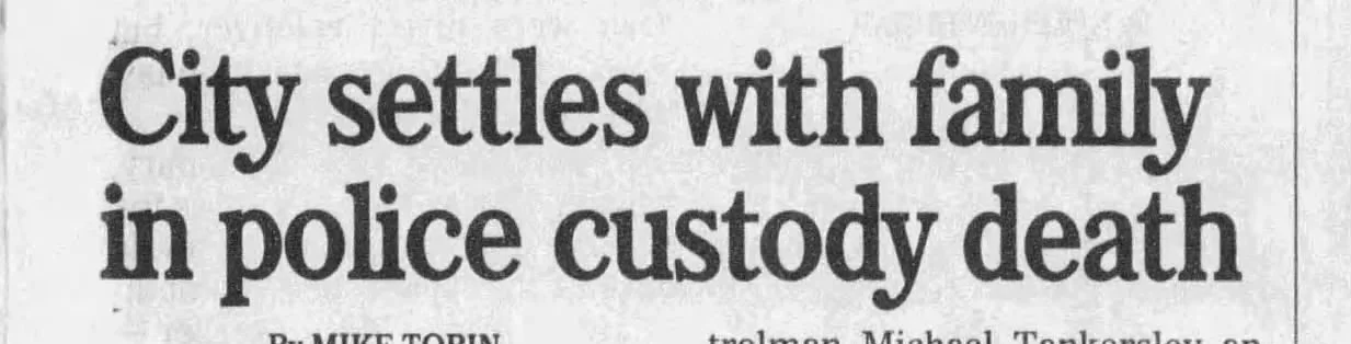 Newspaper clipping from Ernest L. Jarrett’s civil rights litigation archive: “City settles with family in police custody death.”