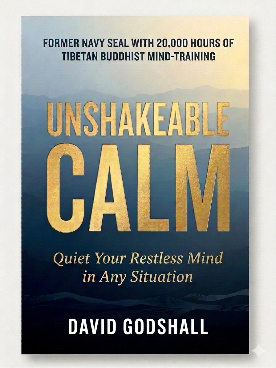 Unshakeable Calm book cover — David Godshall