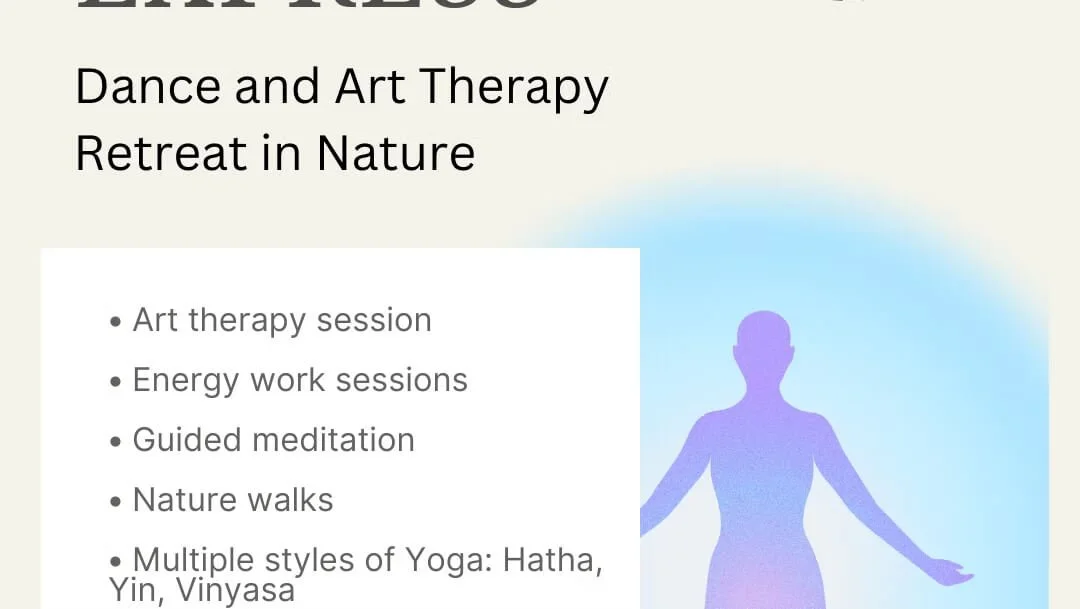 Energize &. Express: Art , Energy & Movement Retreat