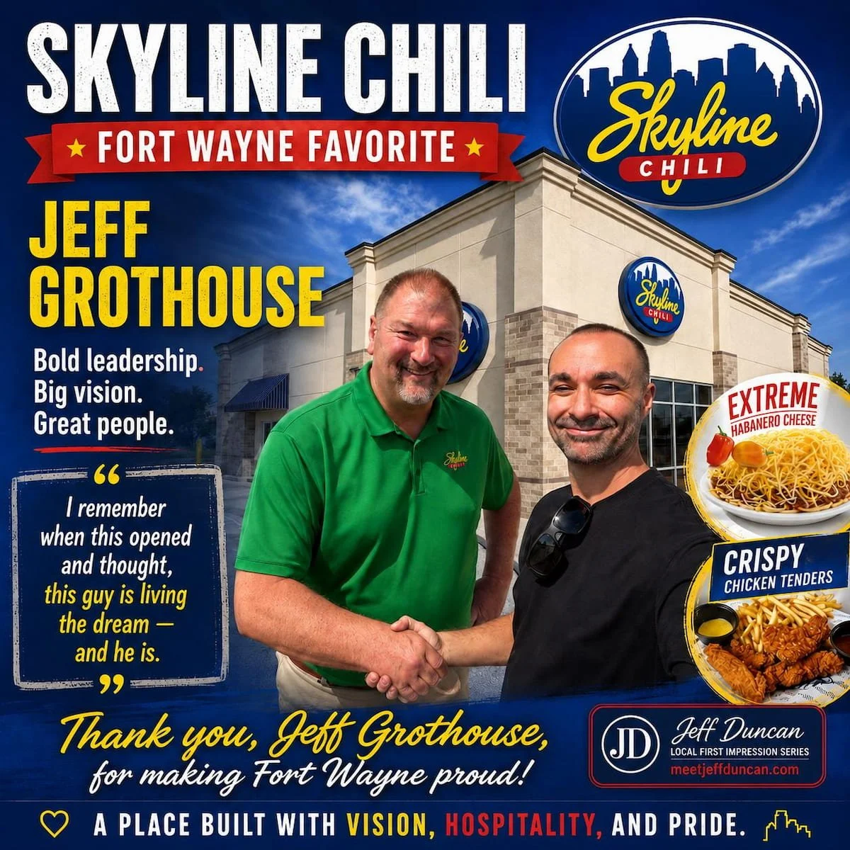 Skyline Chili Fort Wayne spotlight featuring owner Jeff Grothouse and Jeff Duncan, honoring local leadership, hospitality, and community pride.
