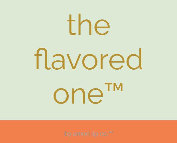 the flavored one.™ - part 1 - herb, spice, root & floral