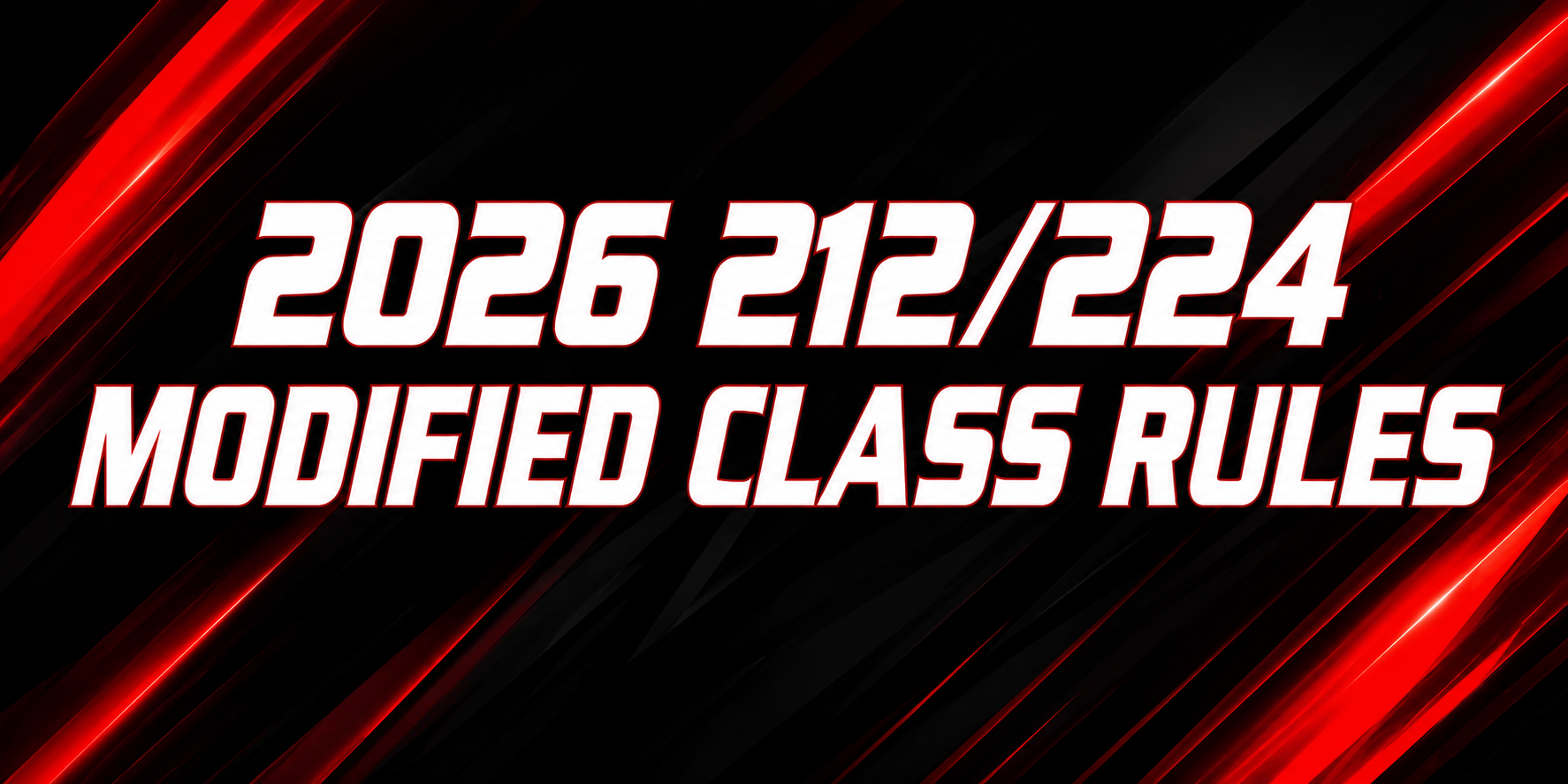 Text that reads '2026 12/24 Modified Class Rules' on a black background with red and black streaks.