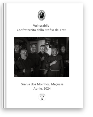 Cover page of a document titled 'Vulnerable Confraternity of the St. Francis of Assisi' with a black-and-white photo of five men in religious robes, standing indoors. The text indicates the location as 'Granja dos Moinhos, Macussa' and the date as April 2024.