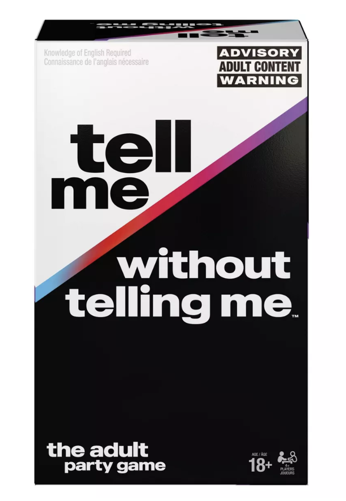 Tell me without telling me game