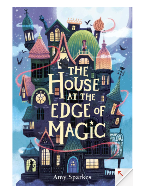 The House at the Edge of Magic