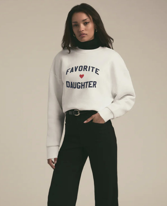 Favorite Daughter Sweatshirt