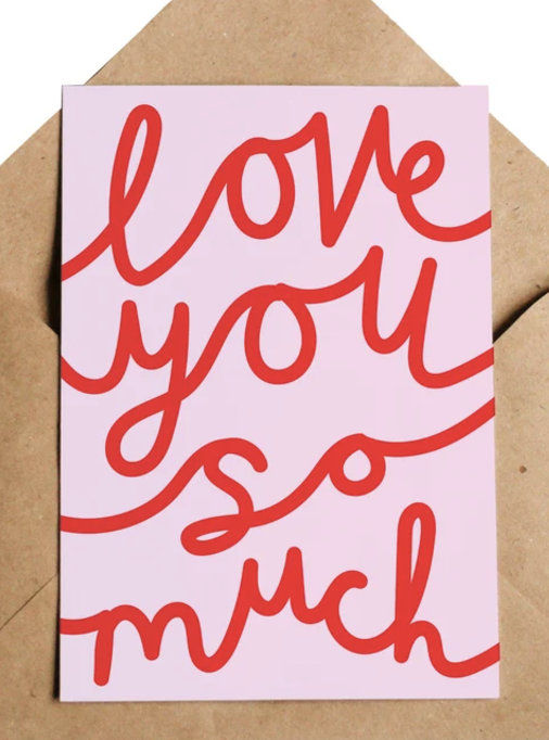 Love you So much card