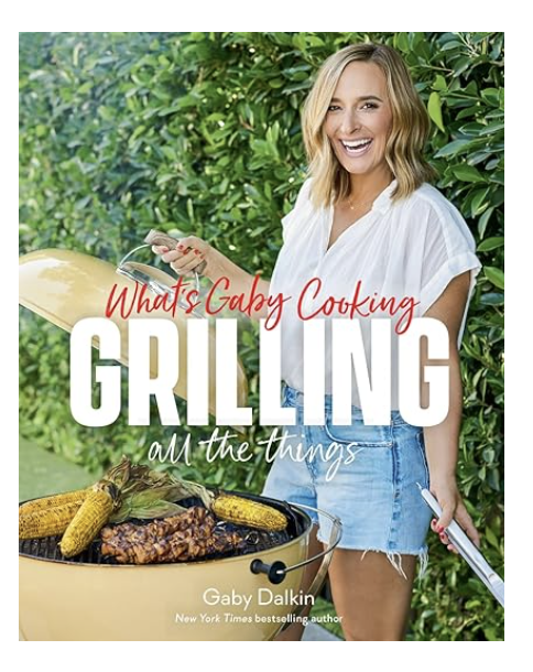 What's Gaby Cooking Grilling Cookbook
