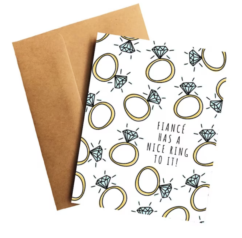 Fiance Has a Nice Ring to it Card