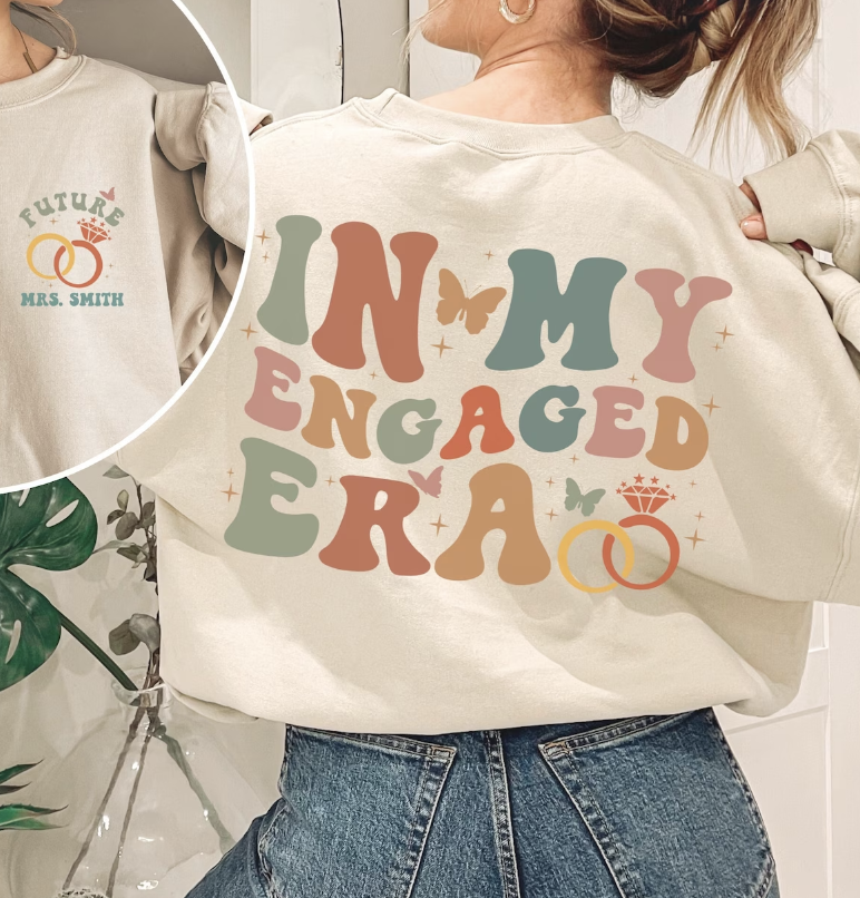 Engaged Era Sweatshirt
