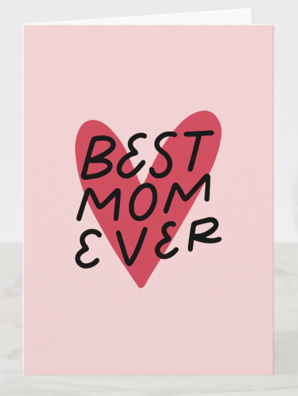 Best Mom Ever