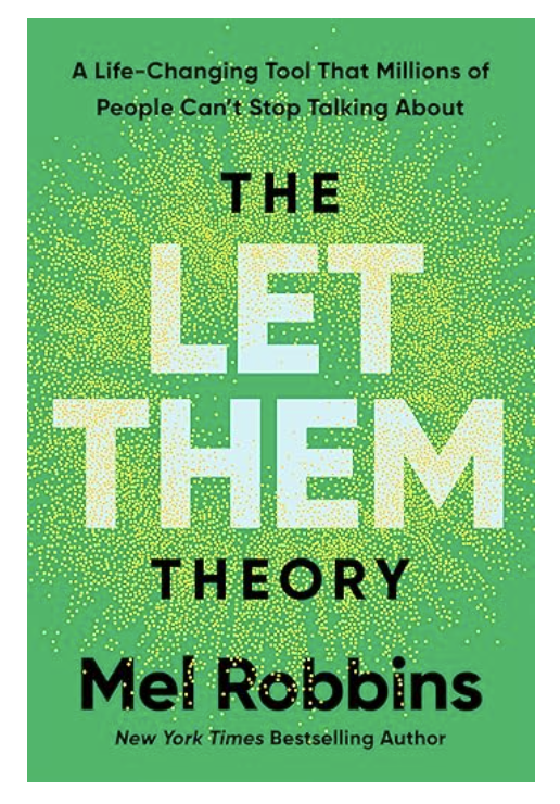 The Let Them Theory