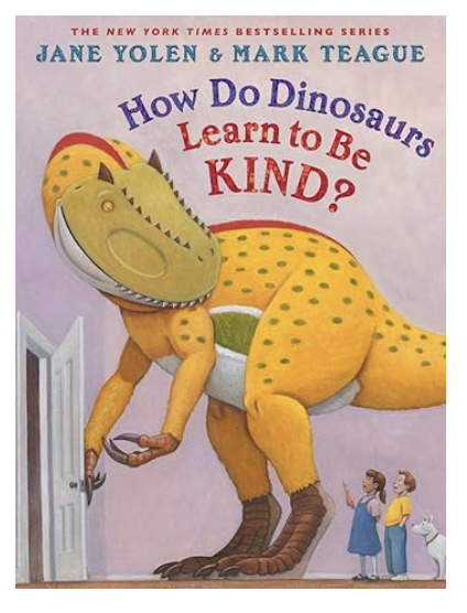 How do Dinosaurs Learn to be Kind?