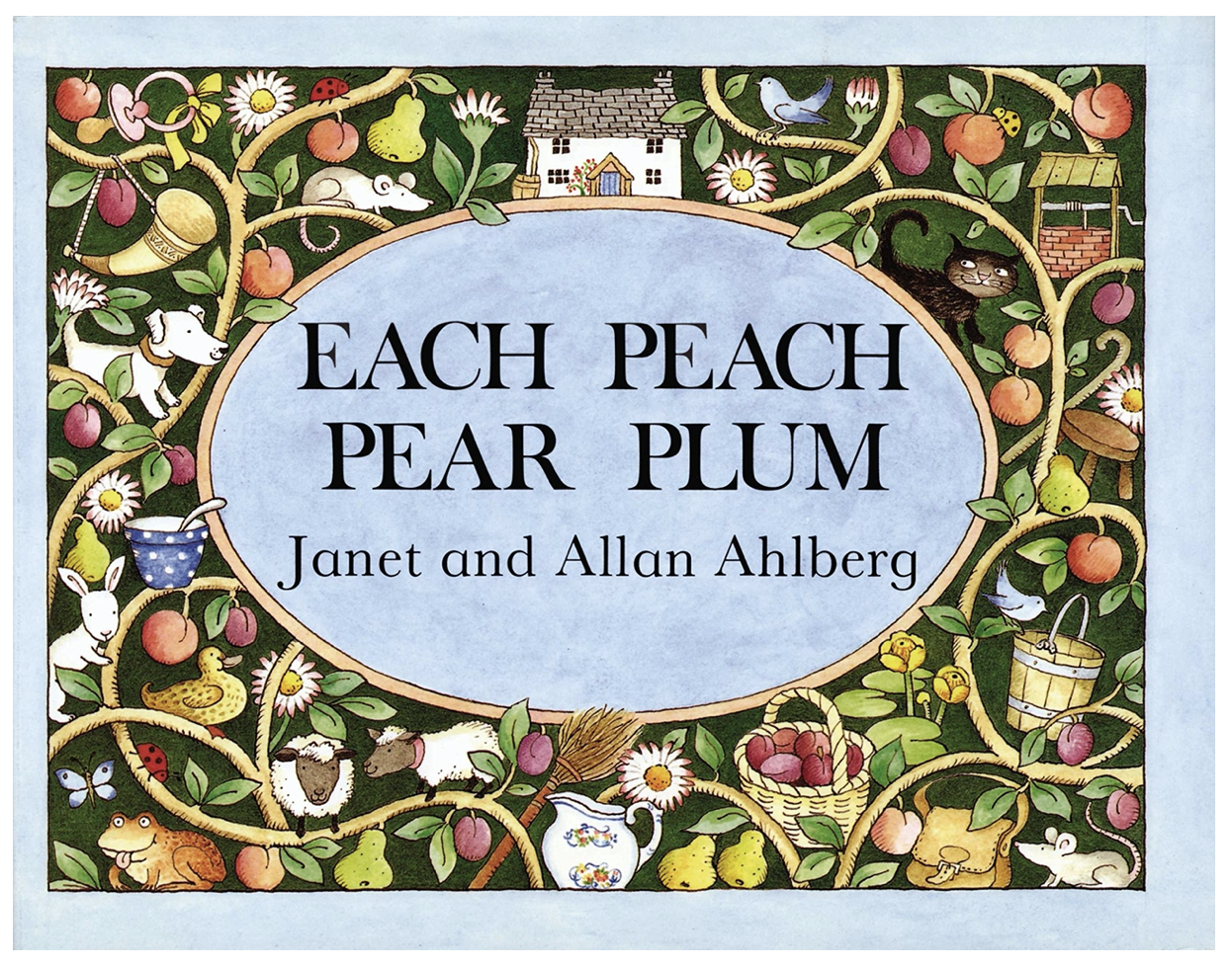 Each Peach Pear Plum (my girls FAVORITE) (Copy) (Copy) (Copy)