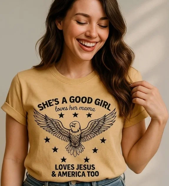 She's A Good Girl Tee, Loves Mama, Loves Jesus, USA (Copy)