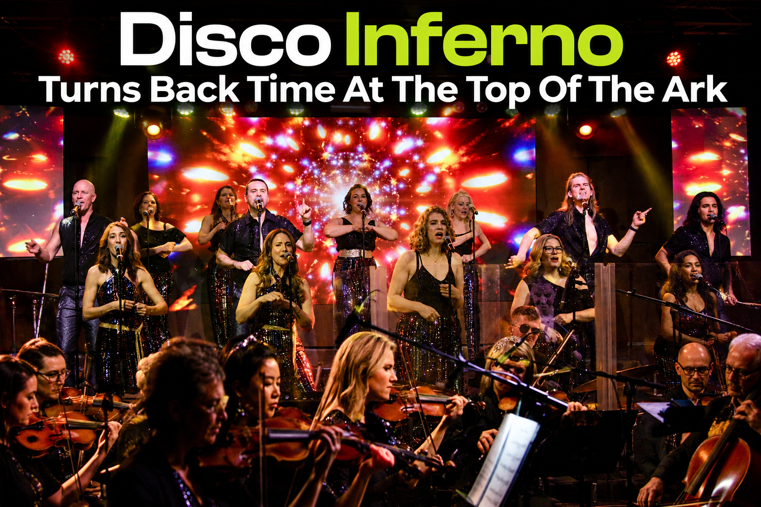 Disco Inferno Turns Back Time at the Top of the Ark