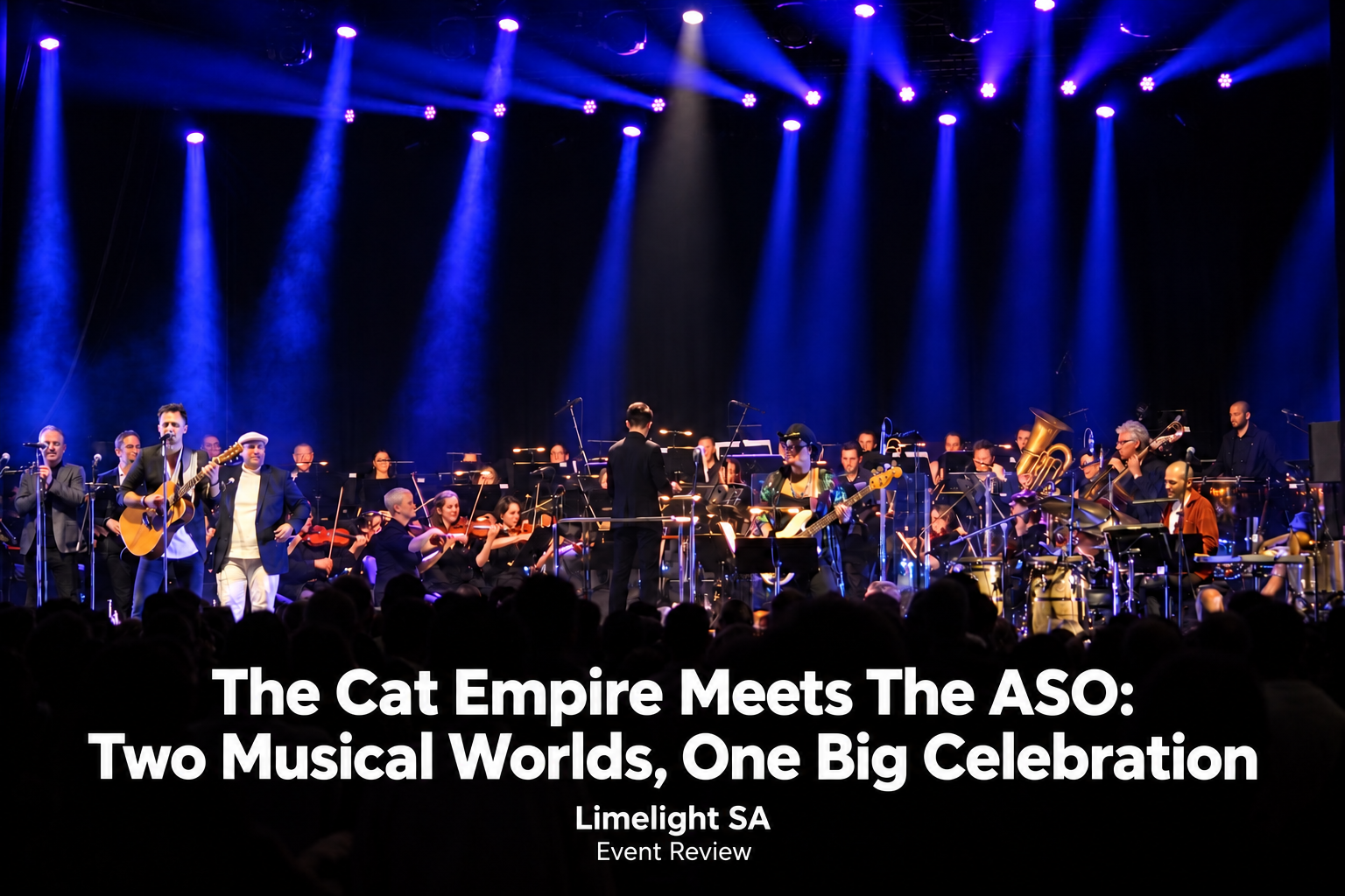 The Cat Empire Meets the ASO: Two Musical Worlds, One Big Celebration