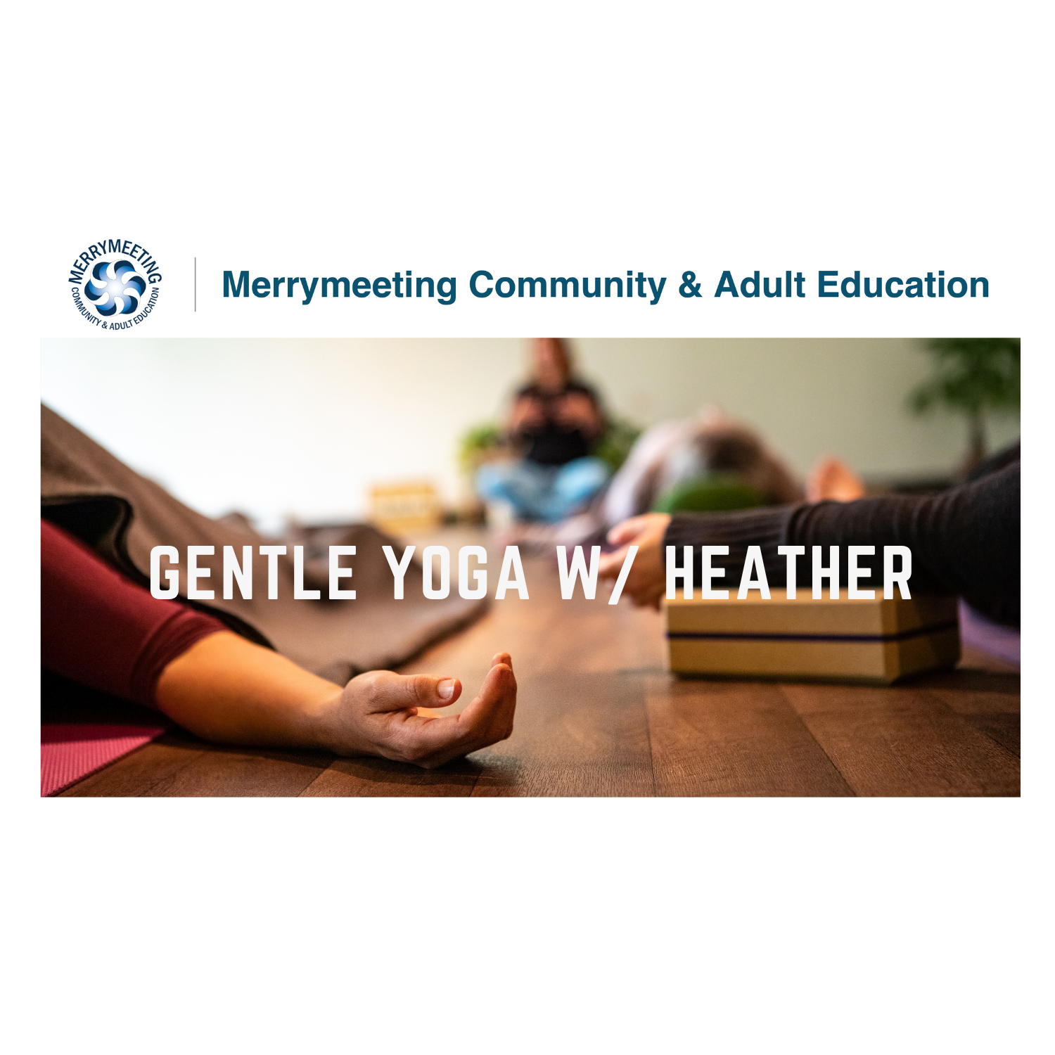 Gentle Yoga w/ Heather (Wednesday Session)