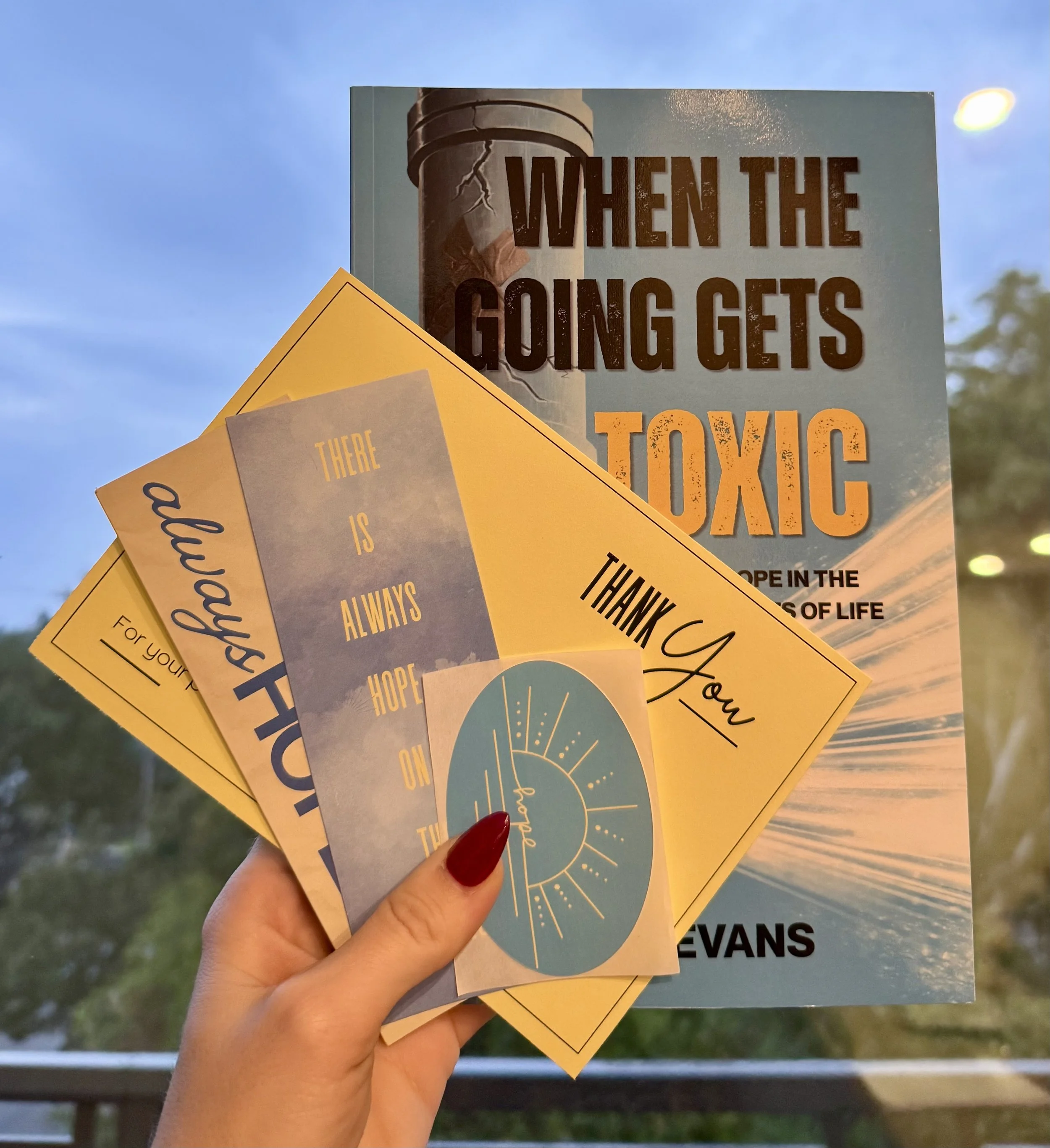 SPECIAL COPY - When the Going Gets Toxic with BONUS CONTENT