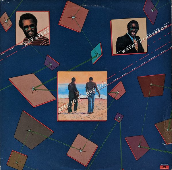Roy Ayers, Wayne Henderson - Step In To Our Life LP [c]